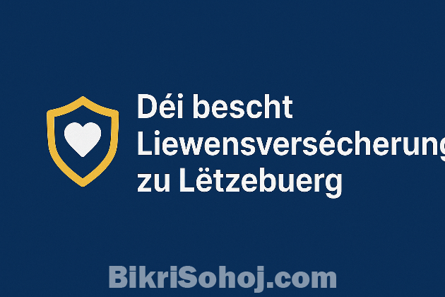 Déi bescht Liewensversécherung am Lëtzebuerger Bikrisohoj